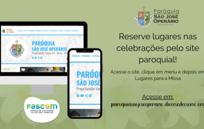 [Pastoral da Comunicação] PASCOM lança função em site para marcar lugares nas Celebrações!