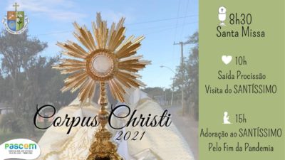 Confira o cronograma para amanhã, Corpus Christi, na Paróquia São José Operário